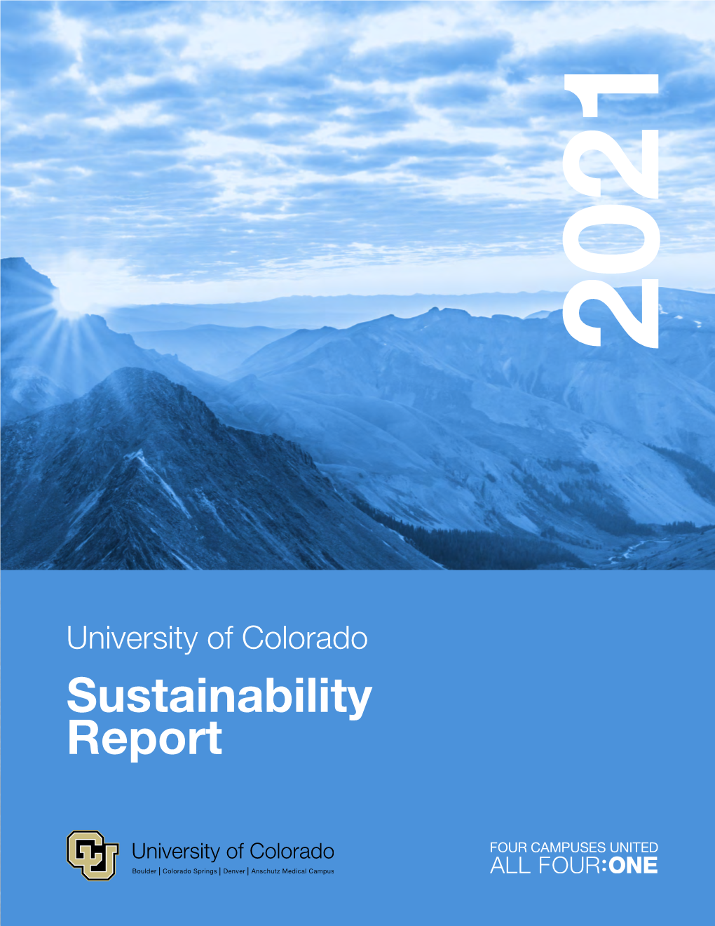 University of Colorado Sustainability Report University of Colorado Sustainability Report