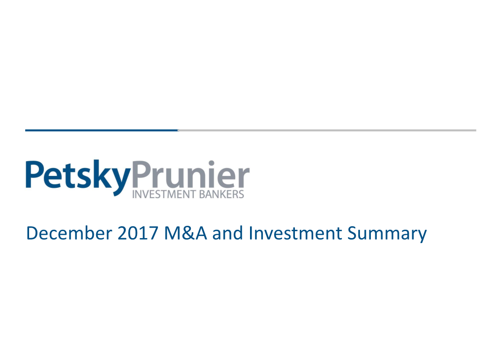 December 2017 M&A and Investment Summary