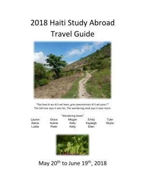 2018 Haiti Study Abroad Travel Guide