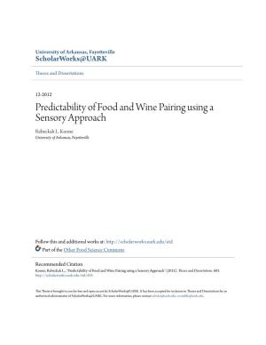 Predictability of Food and Wine Pairing Using a Sensory Approach Rebeckah L