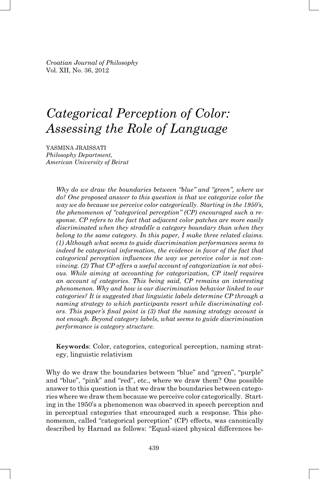 Categorical Perception of Color: Assessing the Role of Language