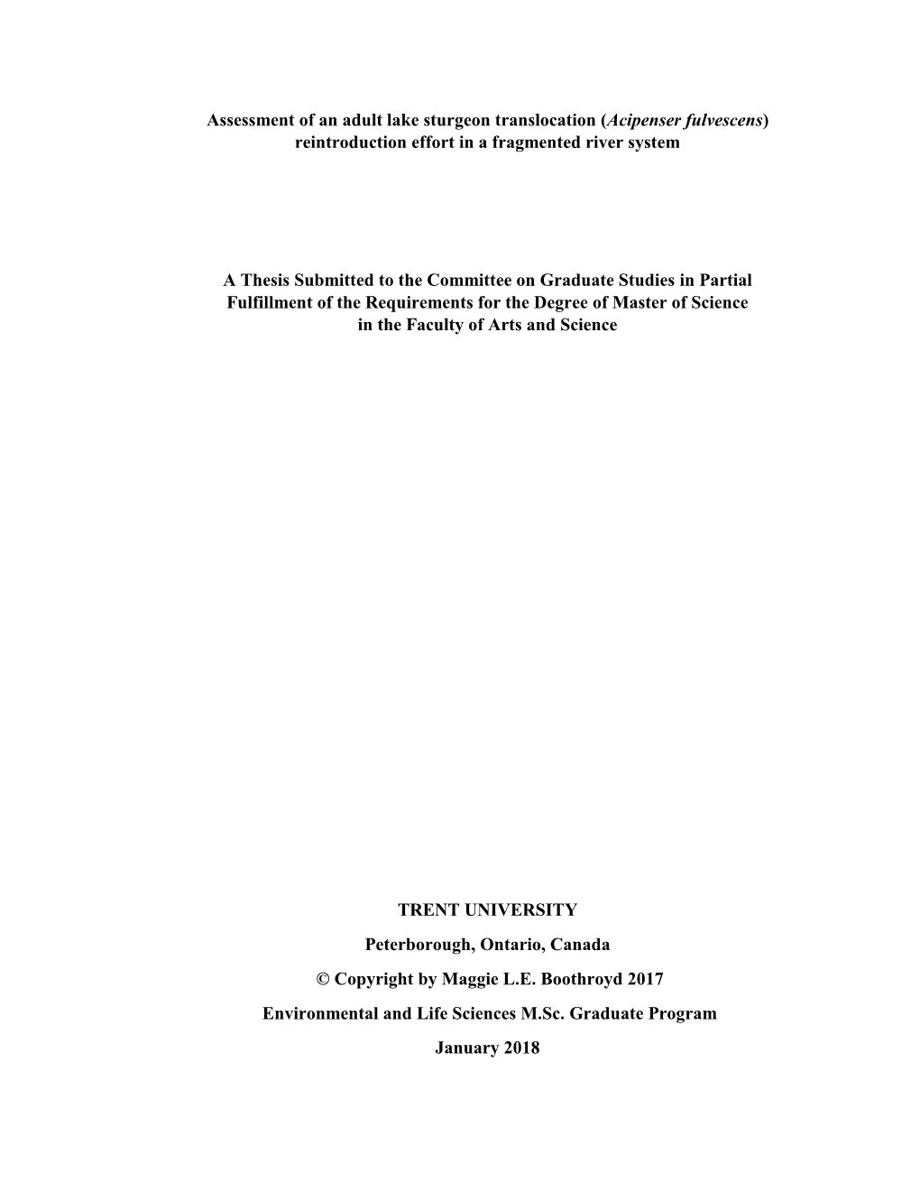 Assessment of an Adult Lake Sturgeon Translocation (Acipenser Fulvescens) Reintroduction Effort in a Fragmented River System