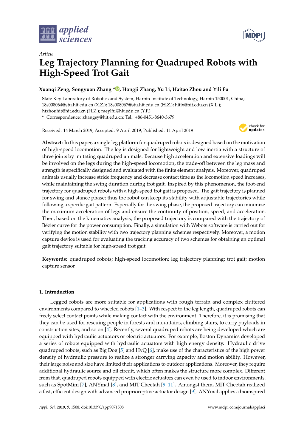 Leg Trajectory Planning for Quadruped Robots with High-Speed Trot Gait