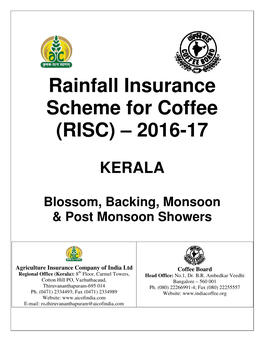 Rainfall Insurance Scheme for Coffee (RISC) – 2016-17