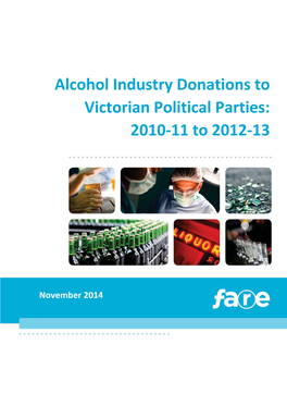 Alcohol Industry Donations to Victorian Political Parties