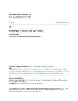 Challenges to &lt;I&gt;Forum Non Conveniens&lt;/I&gt;