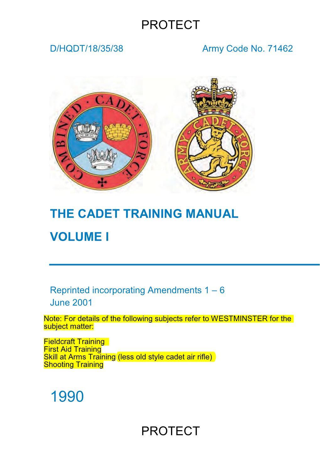 The Cadet Training Manual Volume I