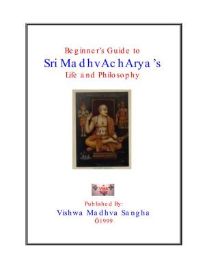 Sri Madhvacharya's Philosophy and Religion Belongs to the Second Category