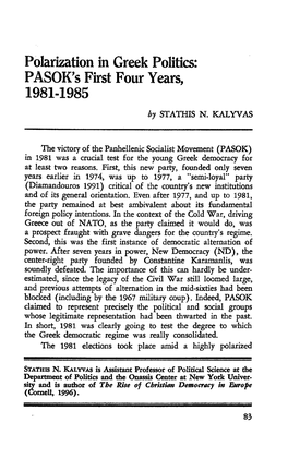 Polarization in Greek Politics: PASOK's First Four Years, 1981-1985 by STATHIS N