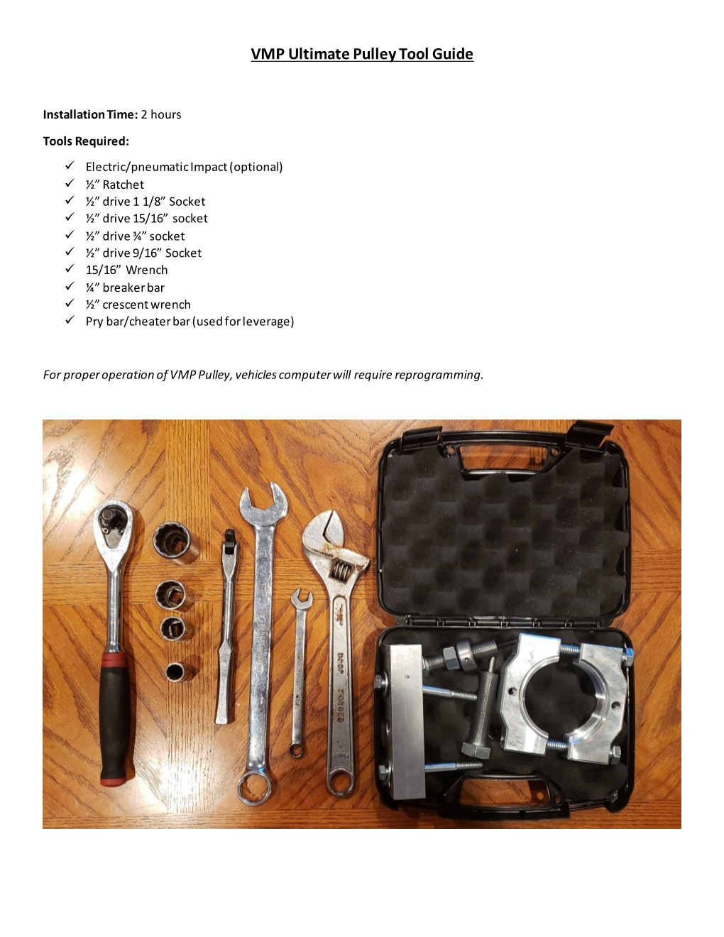 VMP Ultimate Pulley Tool Guide