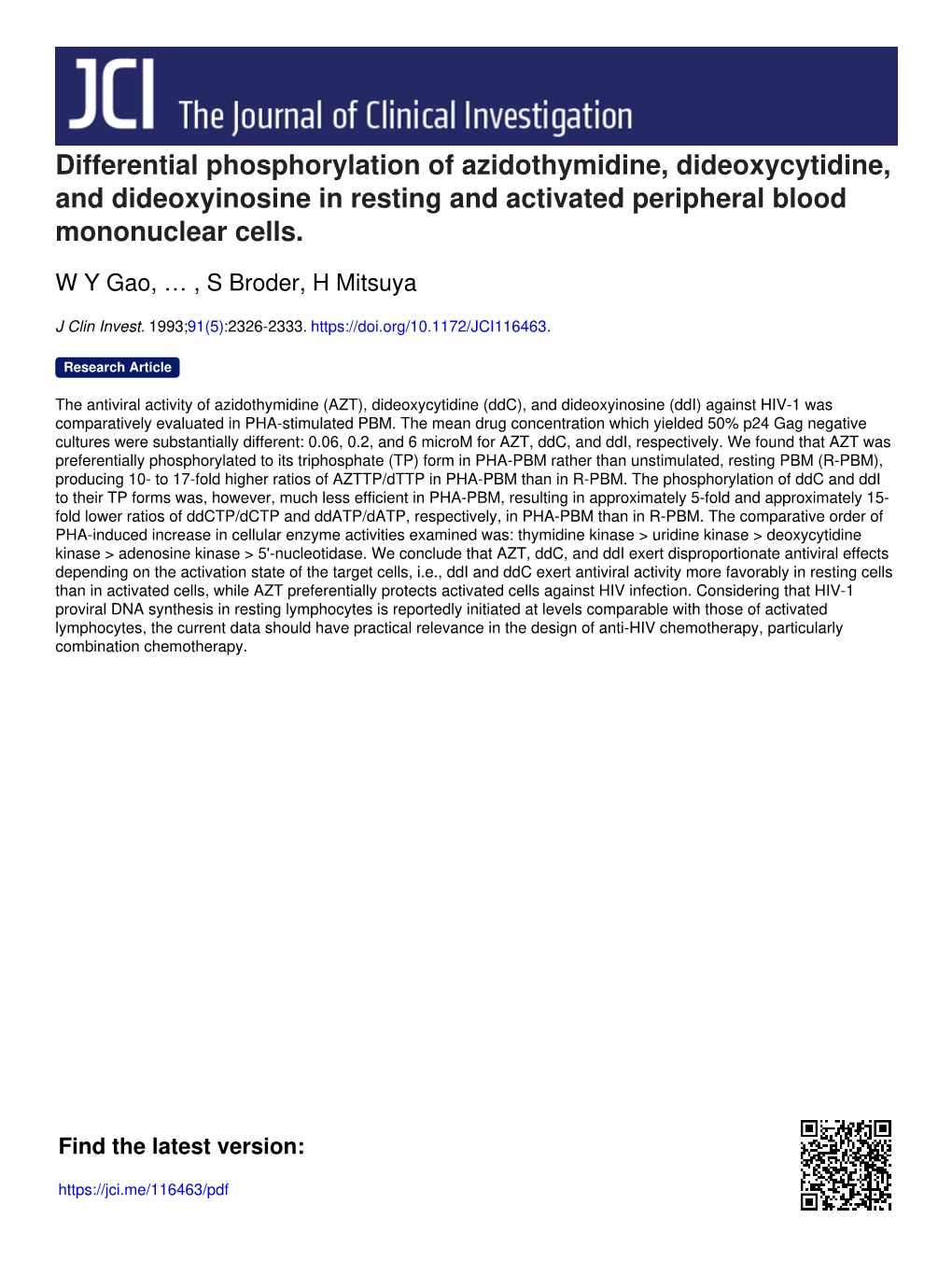 Differential Phosphorylation of Azidothymidine, Dideoxycytidine, and Dideoxyinosine in Resting and Activated Peripheral Blood Mononuclear Cells