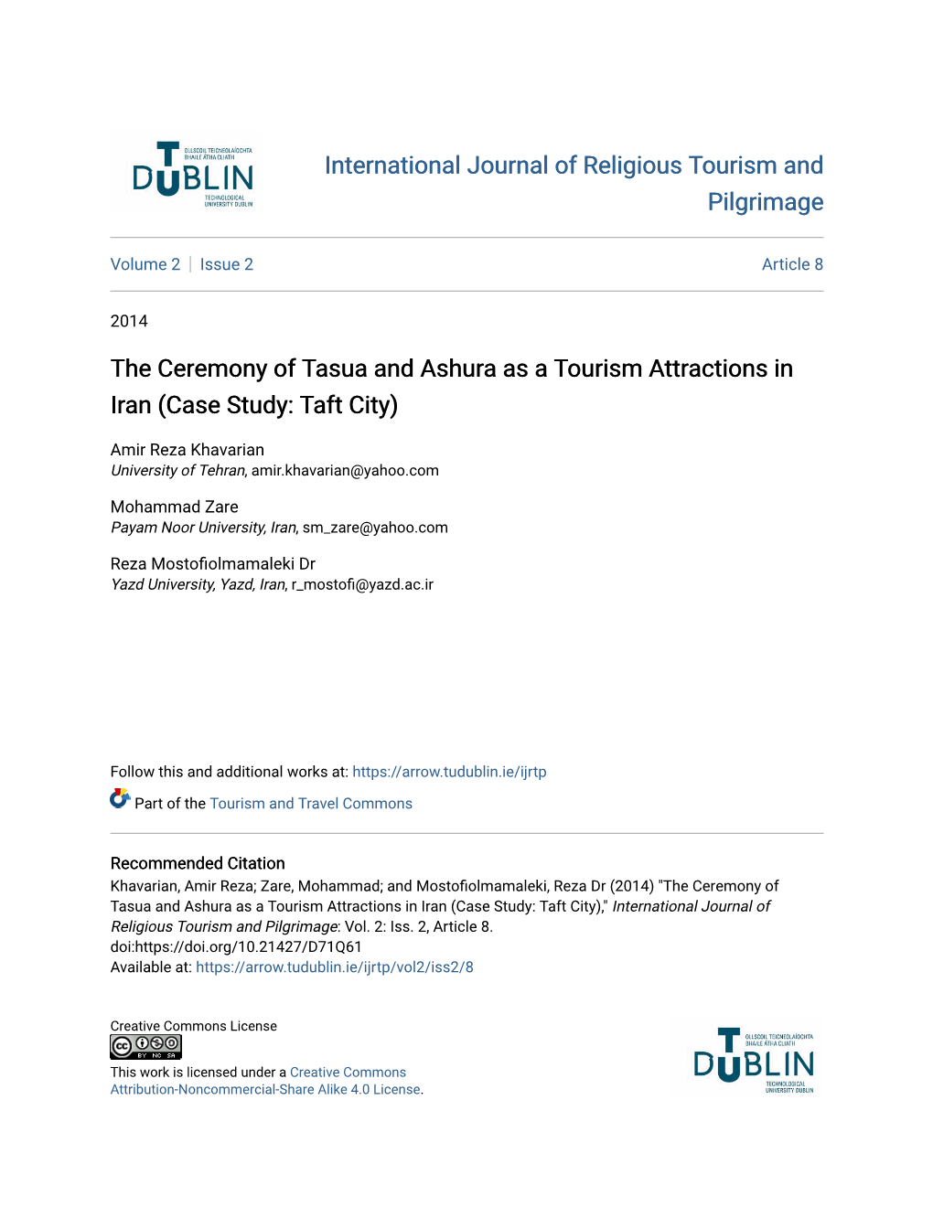 The Ceremony of Tasua and Ashura As a Tourism Attractions in Iran (Case Study: Taft City)