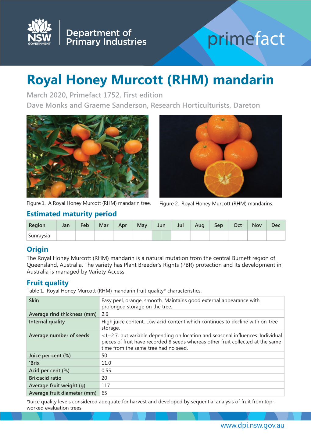 Royal Honey Murcott (RHM) Mandarin March 2020, Primefact 1752, First Edition Dave Monks and Graeme Sanderson, Research Horticulturists, Dareton