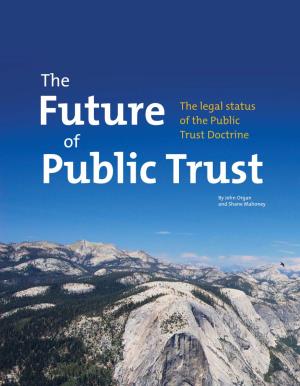 The Legal Status of the Public Trust Doctrine