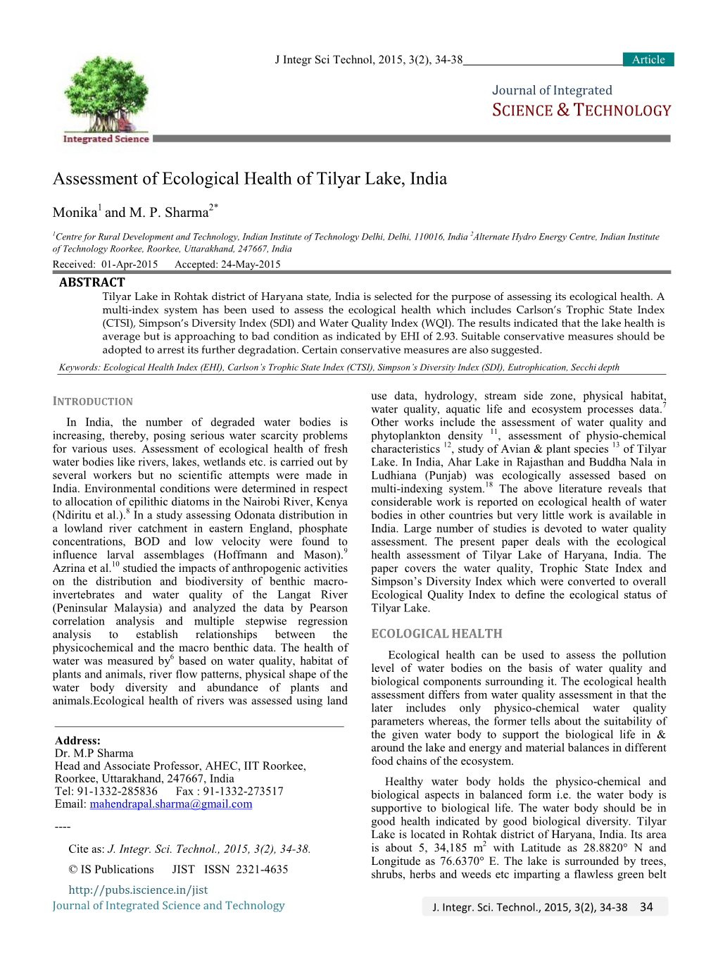 Assessment of Ecological Health of Tilyar Lake, India