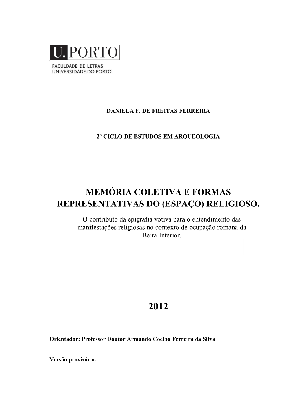 Memória Coletiva E Formas Representativas Do (Espaço) Religioso