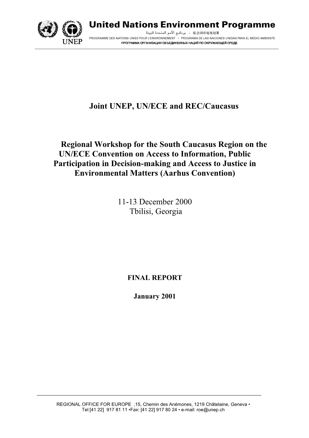 Joint UNEP, UN/ECE and REC/Caucasus