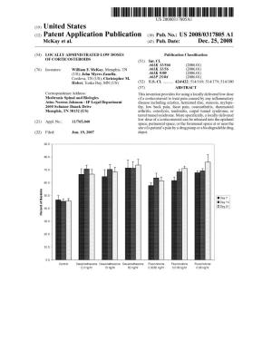 (12) Patent Application Publication (10) Pub. No.: US 2008/0317805 A1 Mckay Et Al