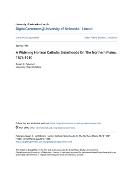 A Widening Horizon Catholic Sisterhoods on the Northern Plains, 1874-1910