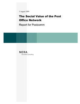 The Social Value of the Post Office Network Report for Postcomm