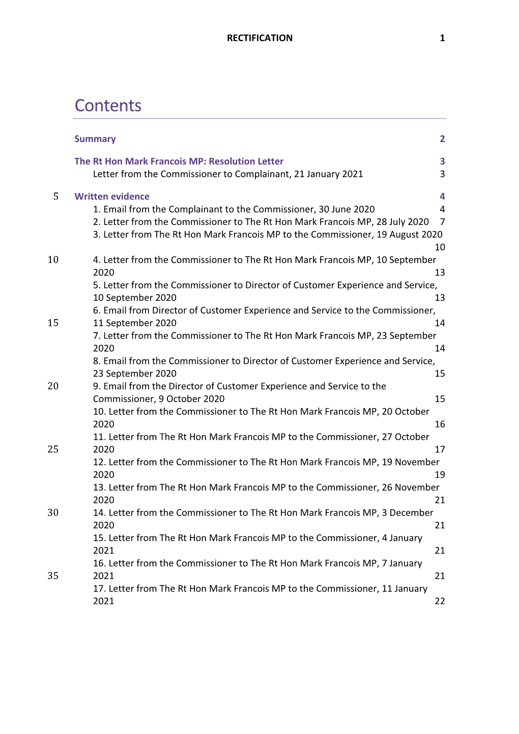 Rt Hon Mark Francois MP: Resolution Letter 3 Letter from the Commissioner to Complainant, 21 January 2021 3