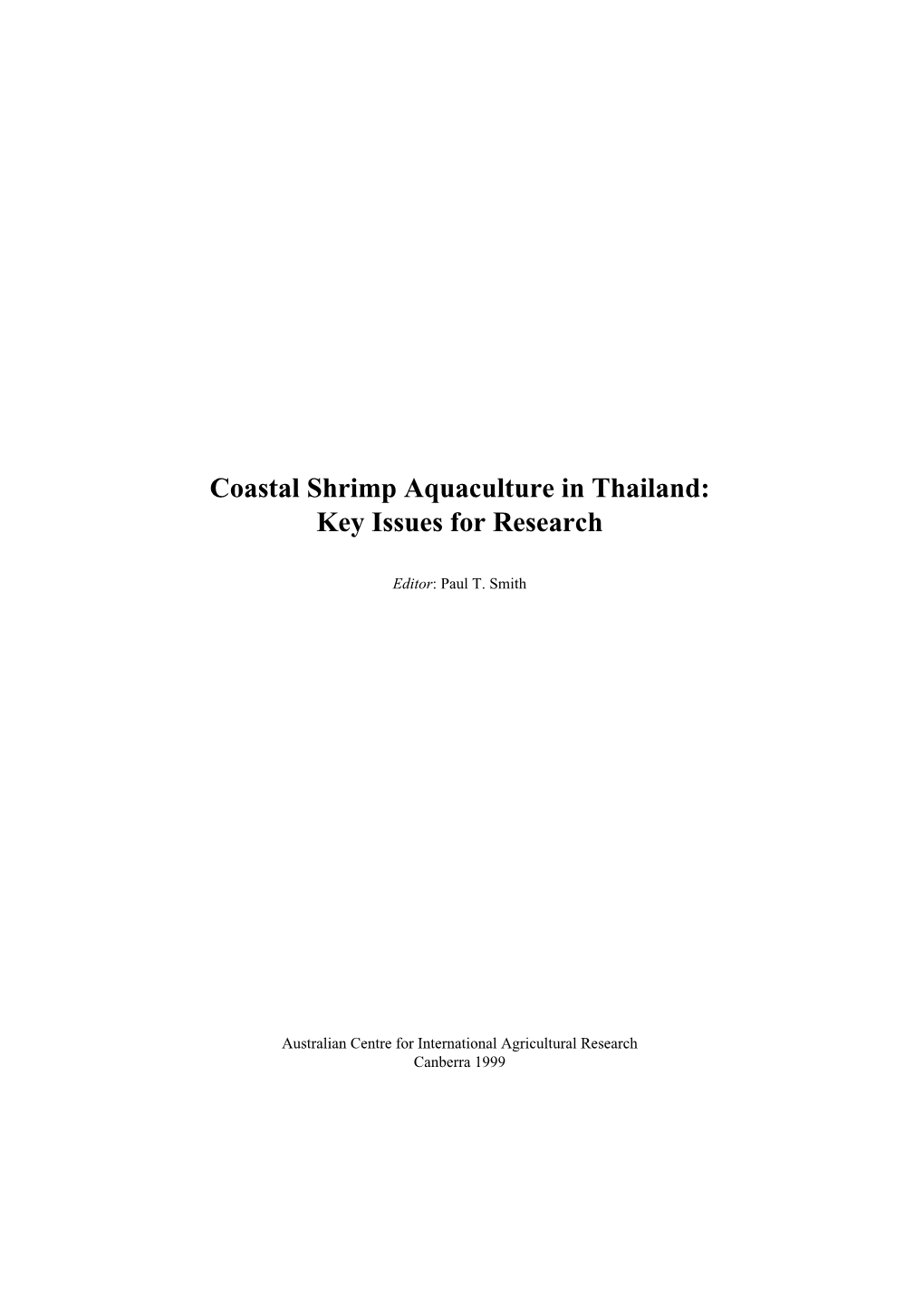 Coastal Shrimp Aquaculture in Thailand: Key Issues for Research