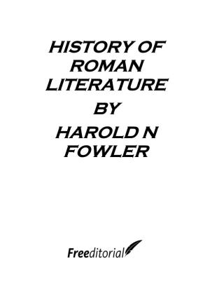 History of Roman Literature by Harold N Fowler
