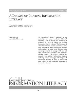 A Decade of Critical Information Literacy
