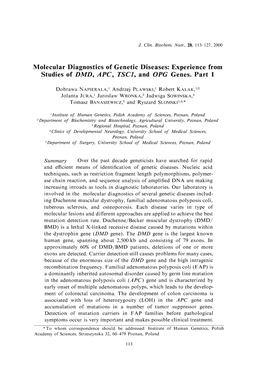 Molecular Diagnostics of Genetic Diseases: Experience from Studies of DMD, APC, TSC1, and DPG Genes