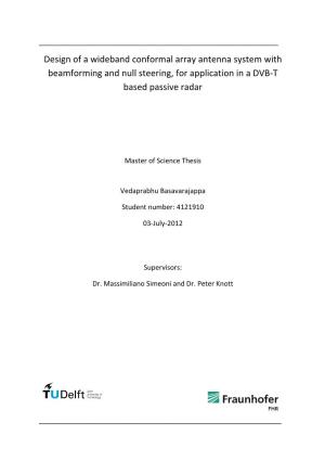 Design of a Wideband Conformal Array Antenna System with Beamforming and Null Steering, for Application in a DVB-T Based Passive Radar