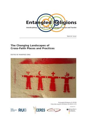 The Changing Landscapes of Cross-Faith Places and Practices