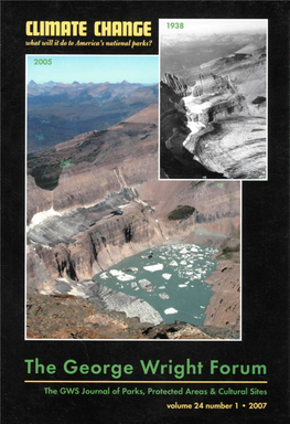 Glacier National Park and Its Neighbors: a Twenty-Year Assessment of Regional Resource Management Joseph L