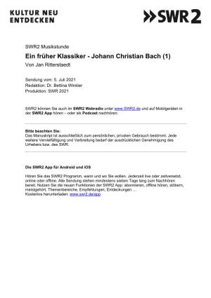 SWR2 Musikstunde Ein Früher Klassiker - Johann Christian Bach (1) Von Jan Ritterstaedt