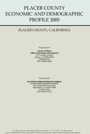 Placer County Economic and Demographic Profile 2005