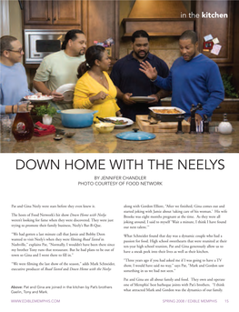Down Home with the Neelys by Jennifer Chandler Photo Courtesy of Food Network
