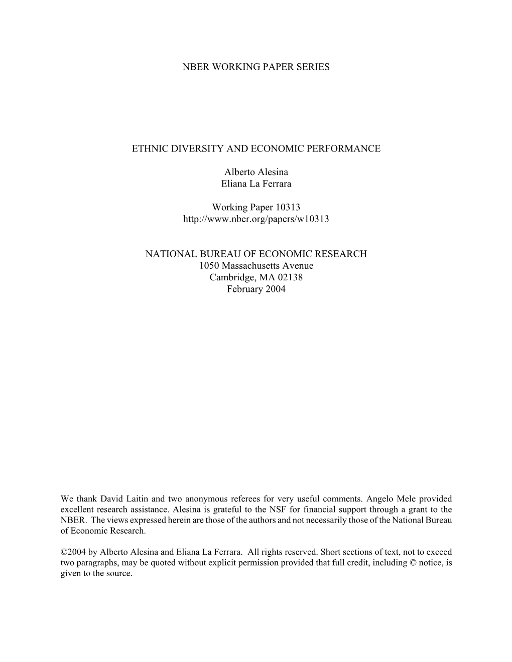 Nber Working Paper Series Ethnic Diversity And