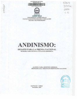 Andinismo: Desafío Para La Prensa Nacional Memoria Para Optar Al Título De Periodista