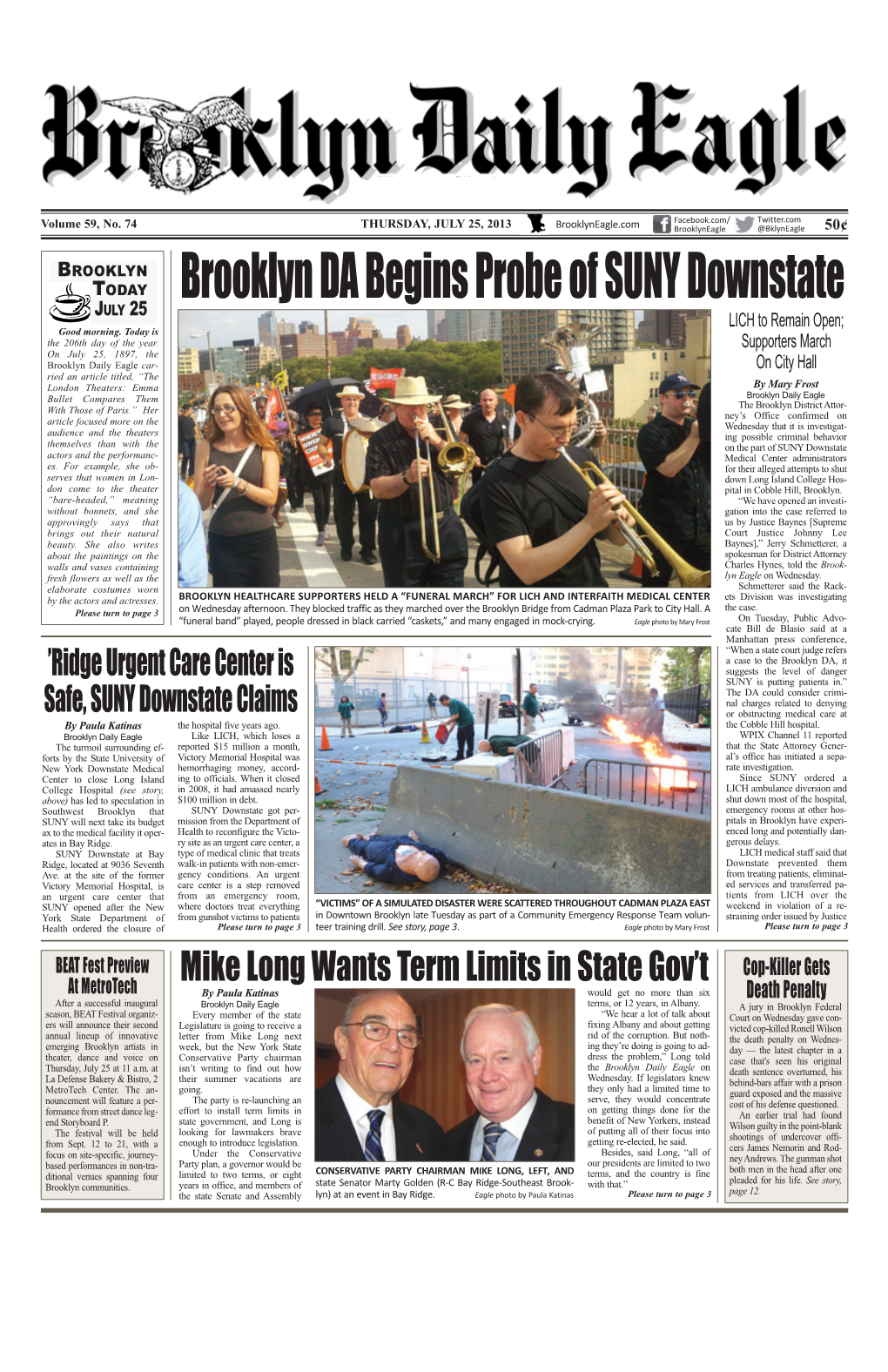 Brooklyn DA Begins Probe of SUNY Downstate JULY 25 LICH to Remain Open; Good Morning