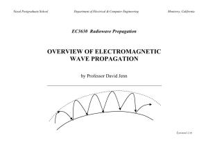 Overview of Electromagnetic Wave Propagation