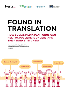 Found in Translation How Social Media Platforms Can Help Uk Publishers Understand Their Market in China