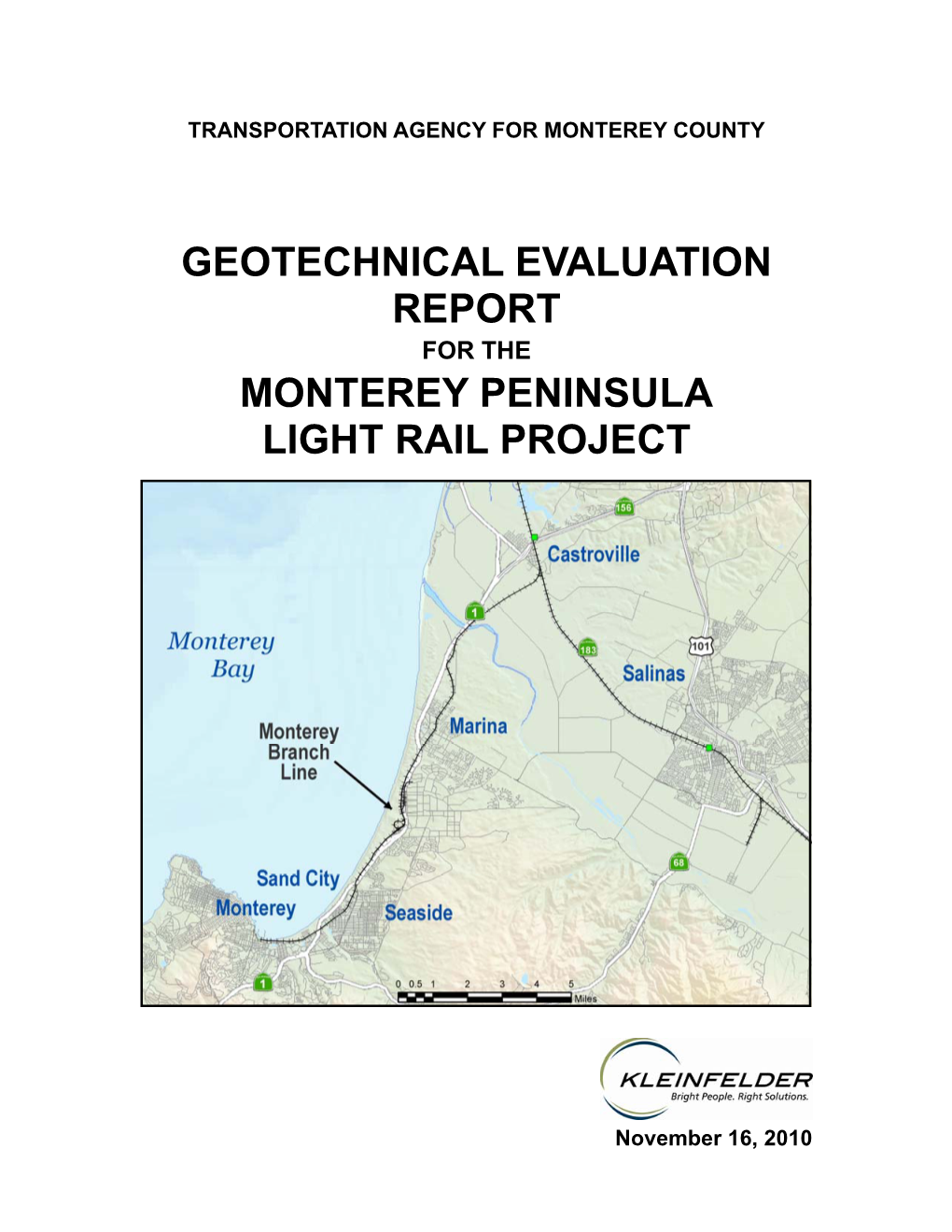 Geotechnical Evaluation Report for the Monterey Peninsula Light Rail Project