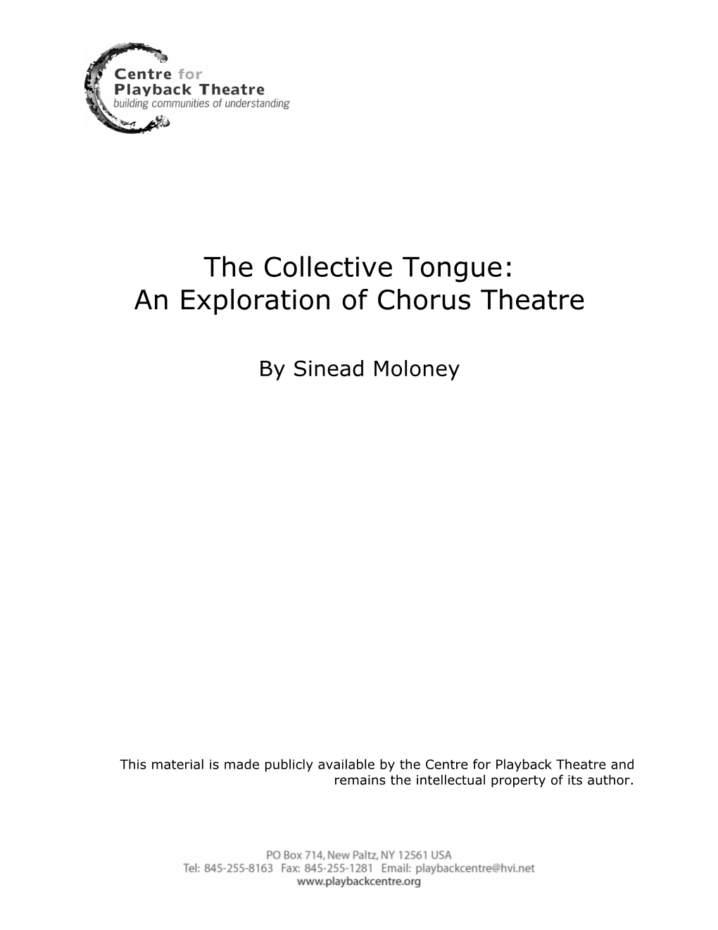 The Collective Tongue: an Exploration of Chorus Theatre