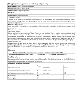 Basics of Food Conservation Professor: Miodrag L. Lali