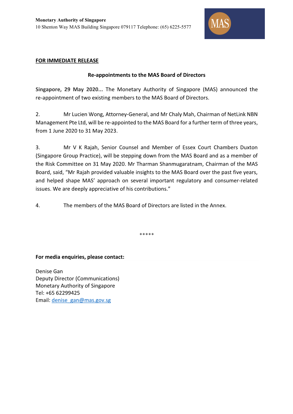 FOR IMMEDIATE RELEASE Re-Appointments to the MAS Board