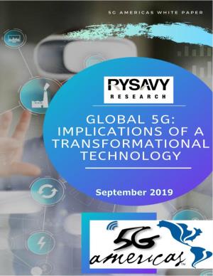 Global 5G: Implications of a Transformational Technology