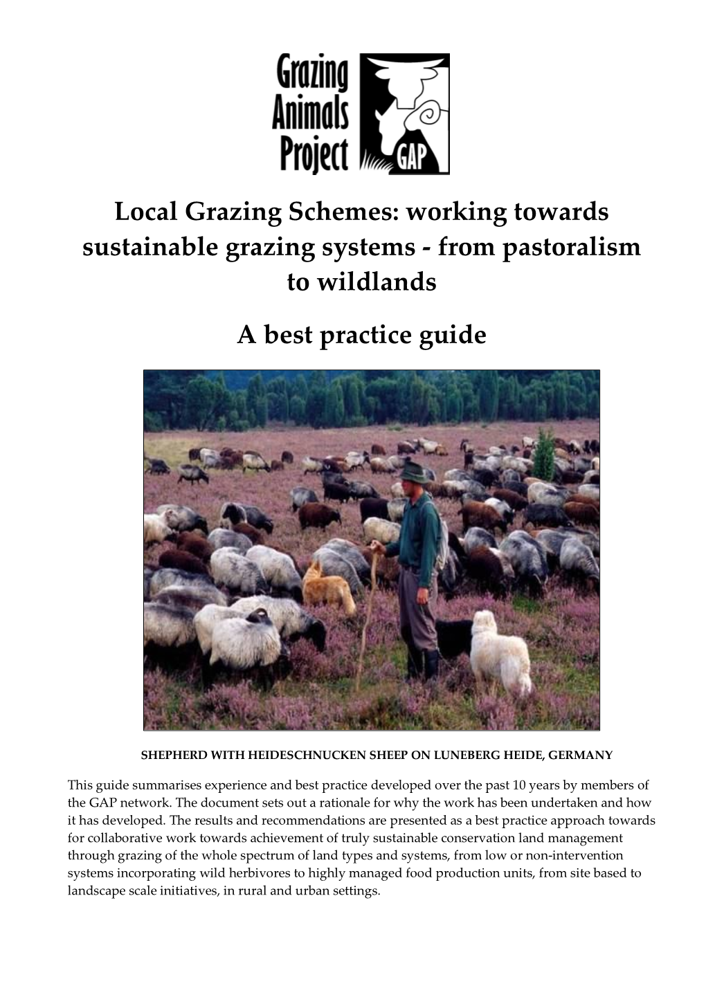 Local Grazing Schemes: Working Towards Sustainable Grazing Systems - from Pastoralism to Wildlands