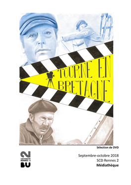 Sélection Thématique "Les Films Tournés En Bretagne"