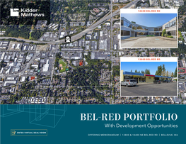 BEL-RED PORTFOLIO with Development Opportunities