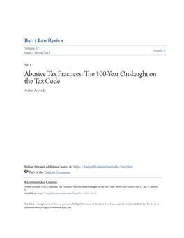 Abusive Tax Practices: the 100-Year Onslaught on the Tax Code Arthur Acevedo