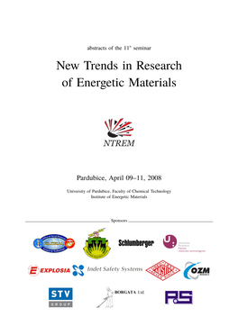 New Trends in Research of Energetic Materials (NTREM '08)